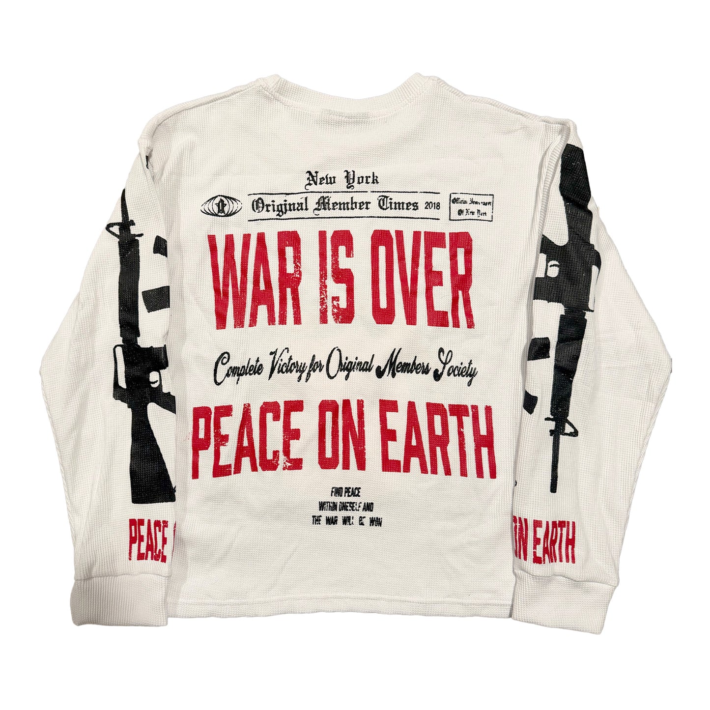 "Peace Not War" Long Sleeve Thermal Shirt White